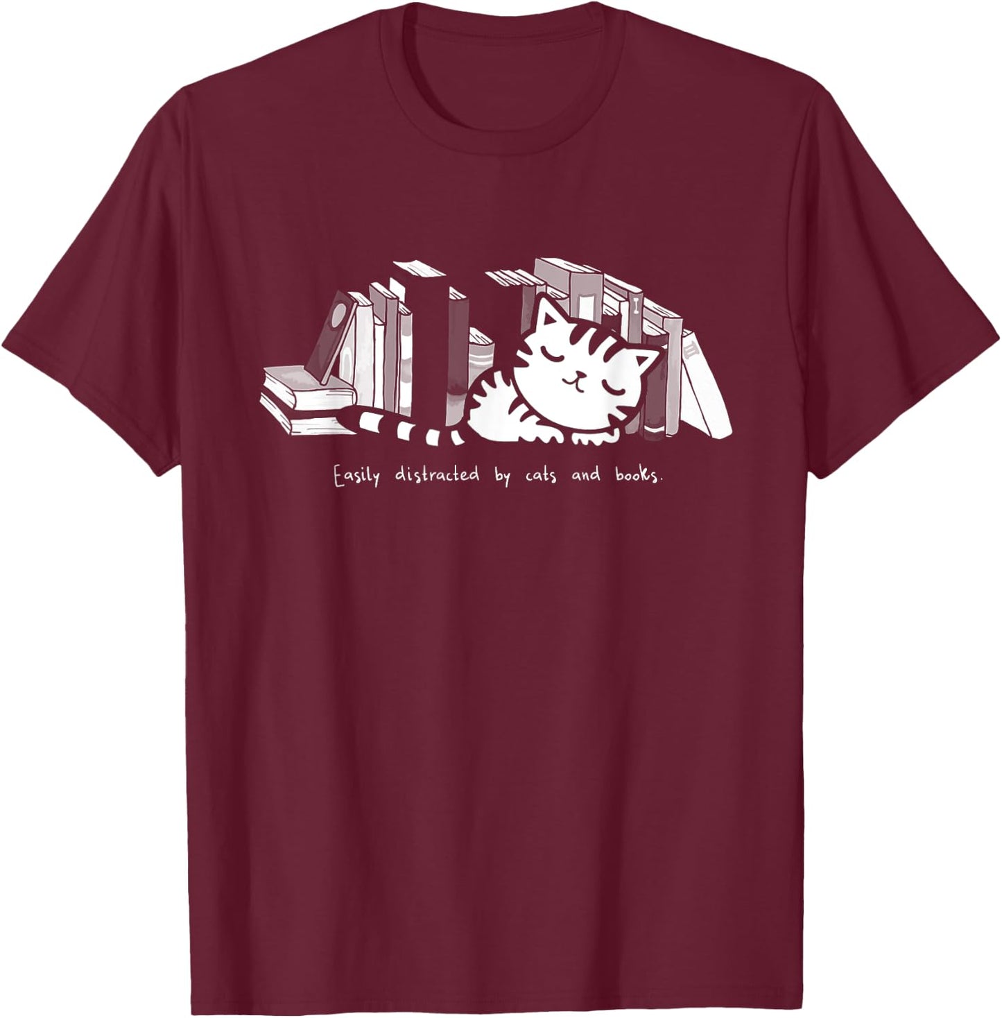 Easily Distracted by Cats And Books Cat Book Lover Women Girls Kids T-Shirt - T-Shirt | Maroon
