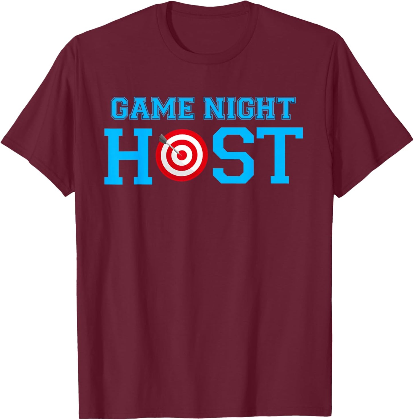 Game Night Host Family Board Game Night Trivia Night Games T-Shirt - T-Shirt | Maroon