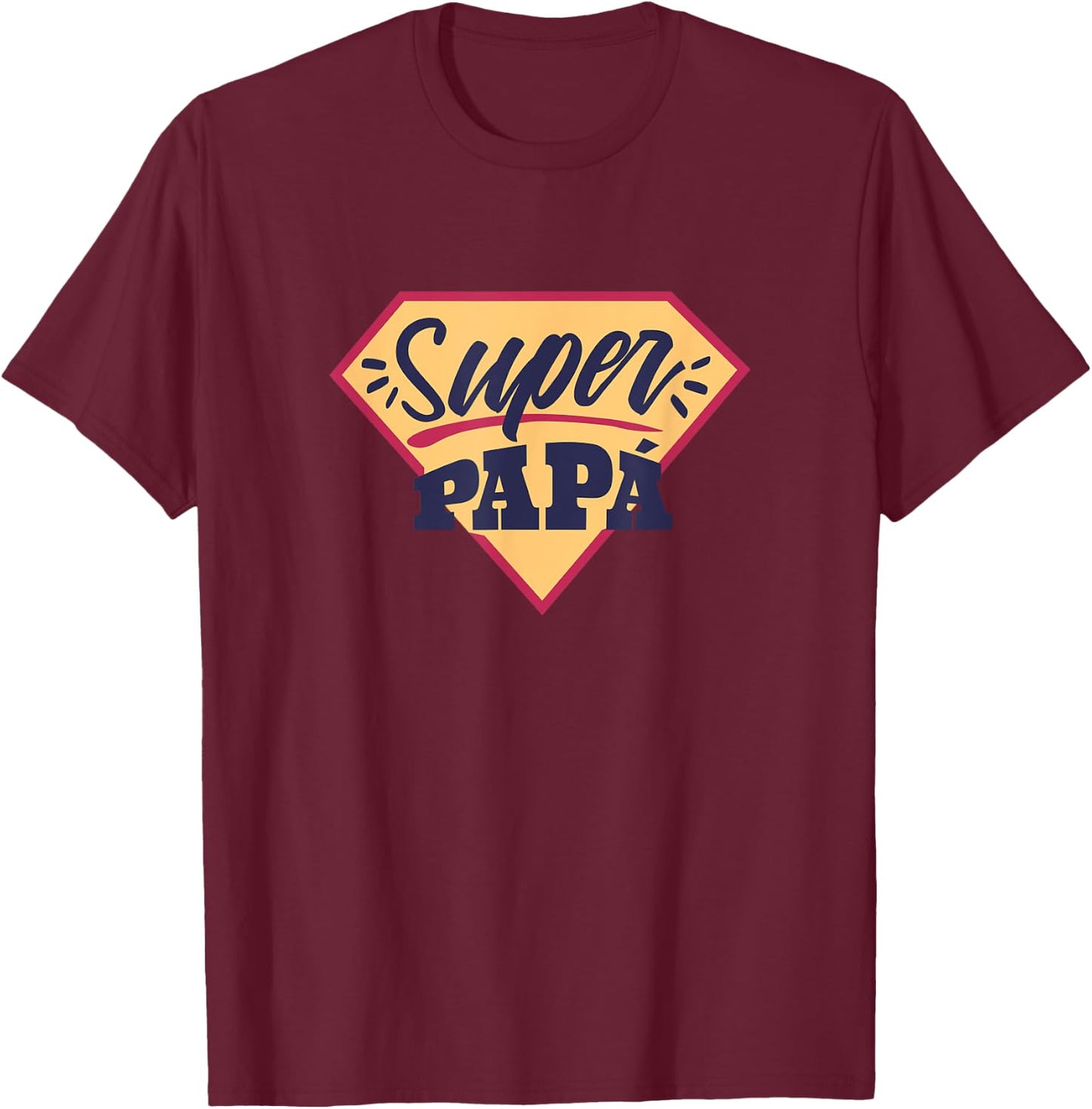Super Papa Shirt SUPERHERO Funny Fathers Day for Dad T-Shirt - T-Shirt | Maroon