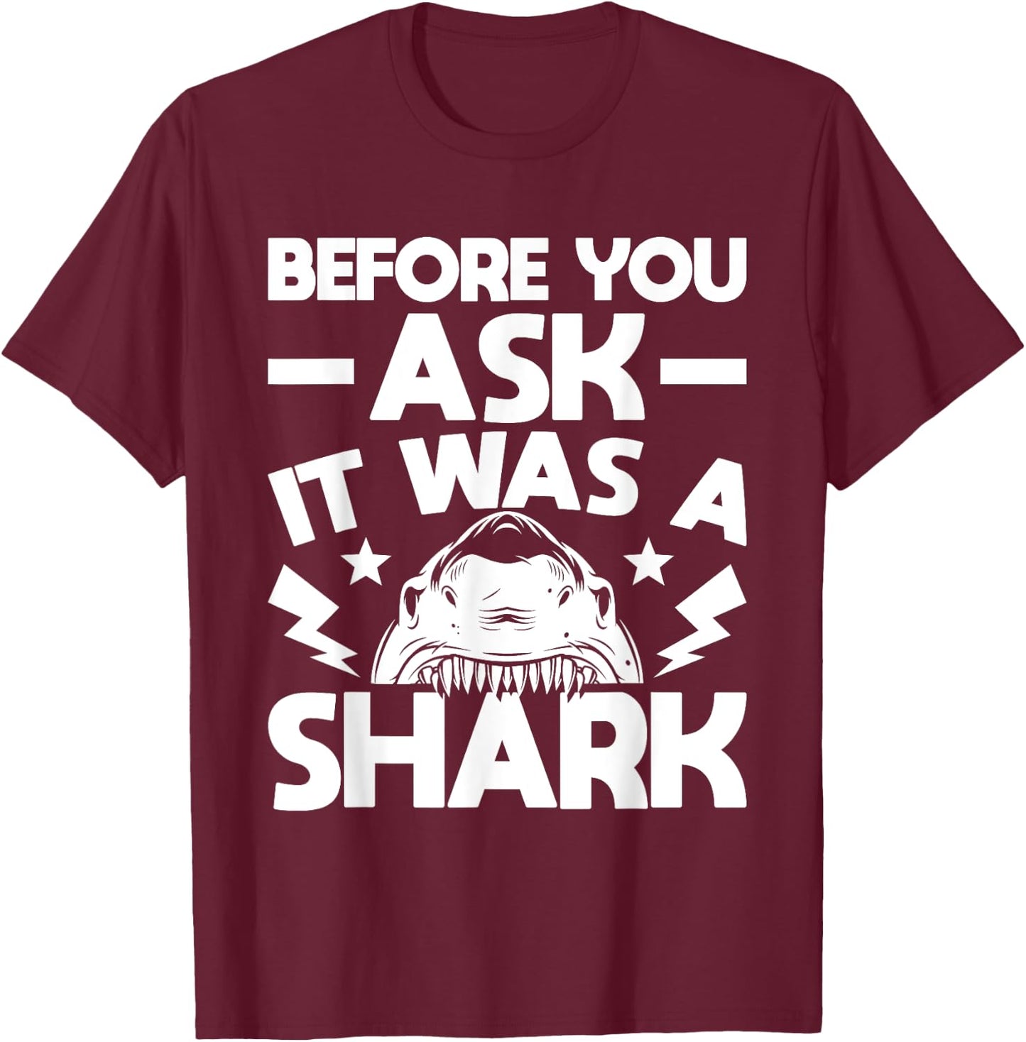 It Was A Shark - Handicap Wheelchair Amputee T-Shirt - T-Shirt | Maroon