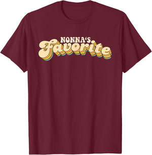 Funny Family Gifts And Gifts For Grandkids Nonna's Favorite Retro Vintage Bold Text -Adult T-Shirt - T-Shirt | Maroon