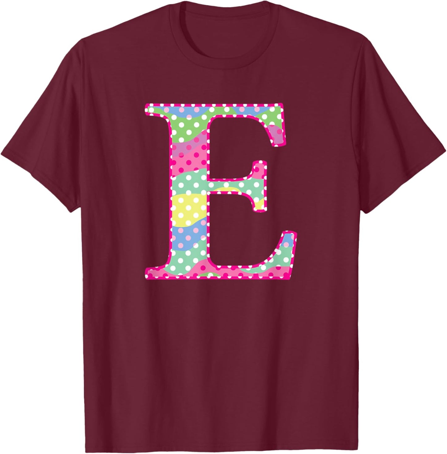 Girls Colorful Rainbow Polka Dot Monogram Initial Letter E T-Shirt - T-Shirt | Maroon