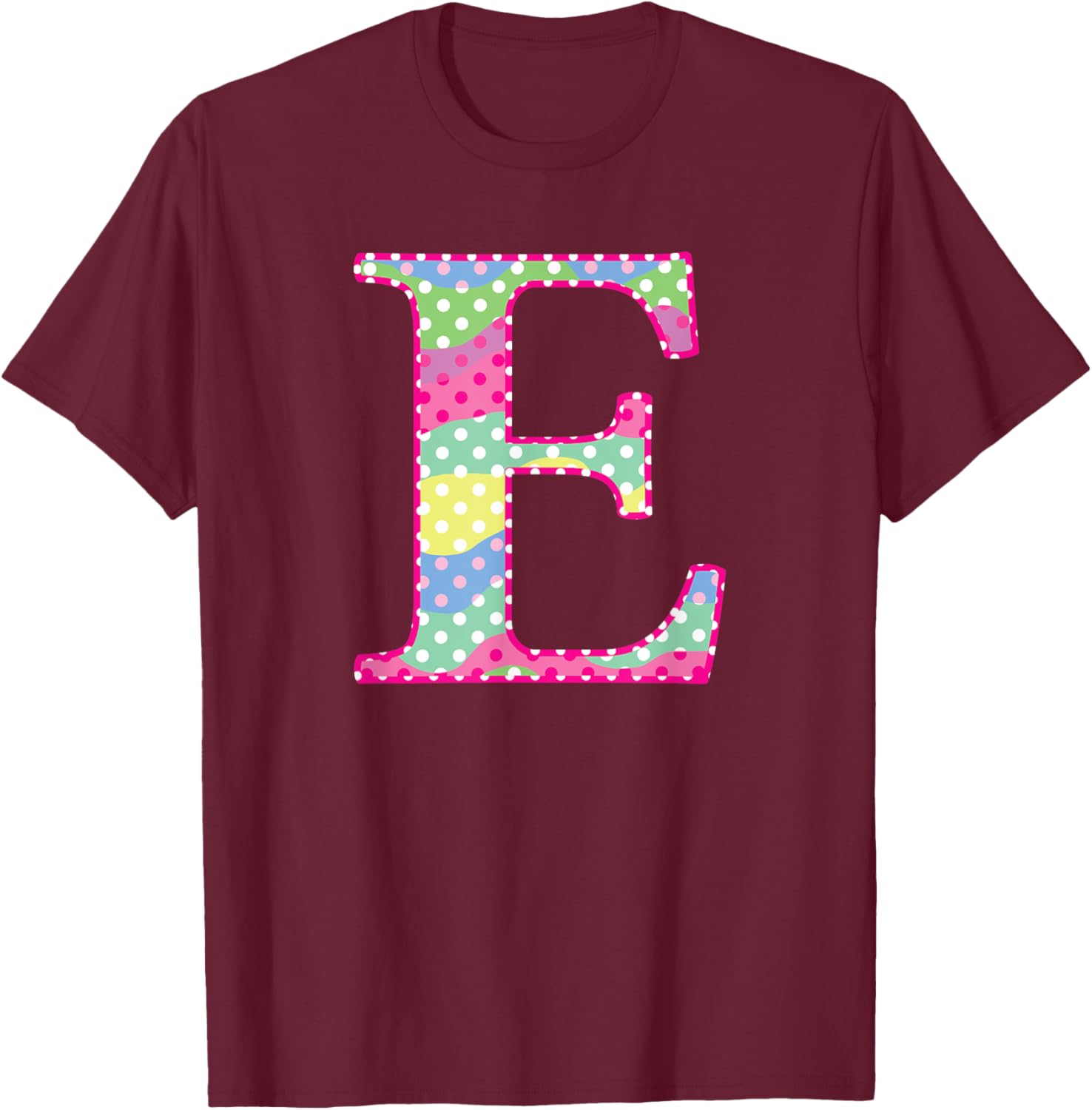 Girls Colorful Rainbow Polka Dot Monogram Initial Letter E T-Shirt - T-Shirt | Maroon