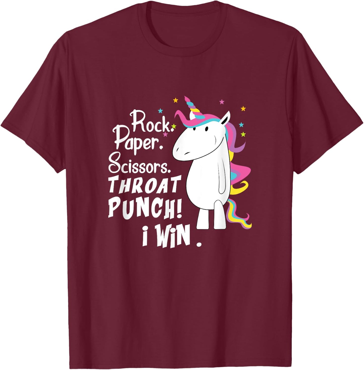 Rock Paper Scissors Throat Punch I Win Unicorn Outfit T-Shirt - T-Shirt | Maroon