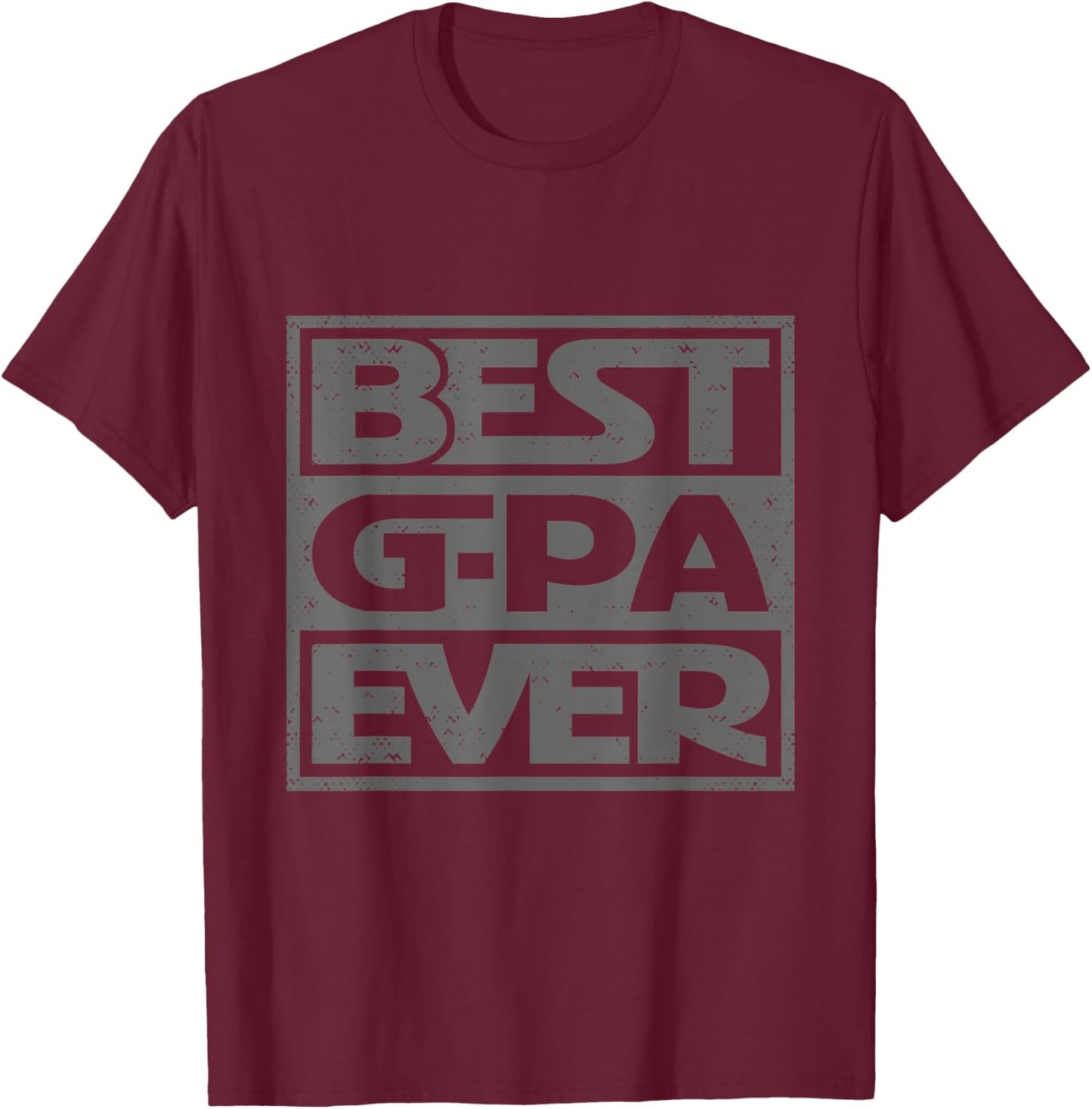 Best GPA Ever Funny Vintage Grandpa Birthday T-Shirt - T-Shirt | Maroon
