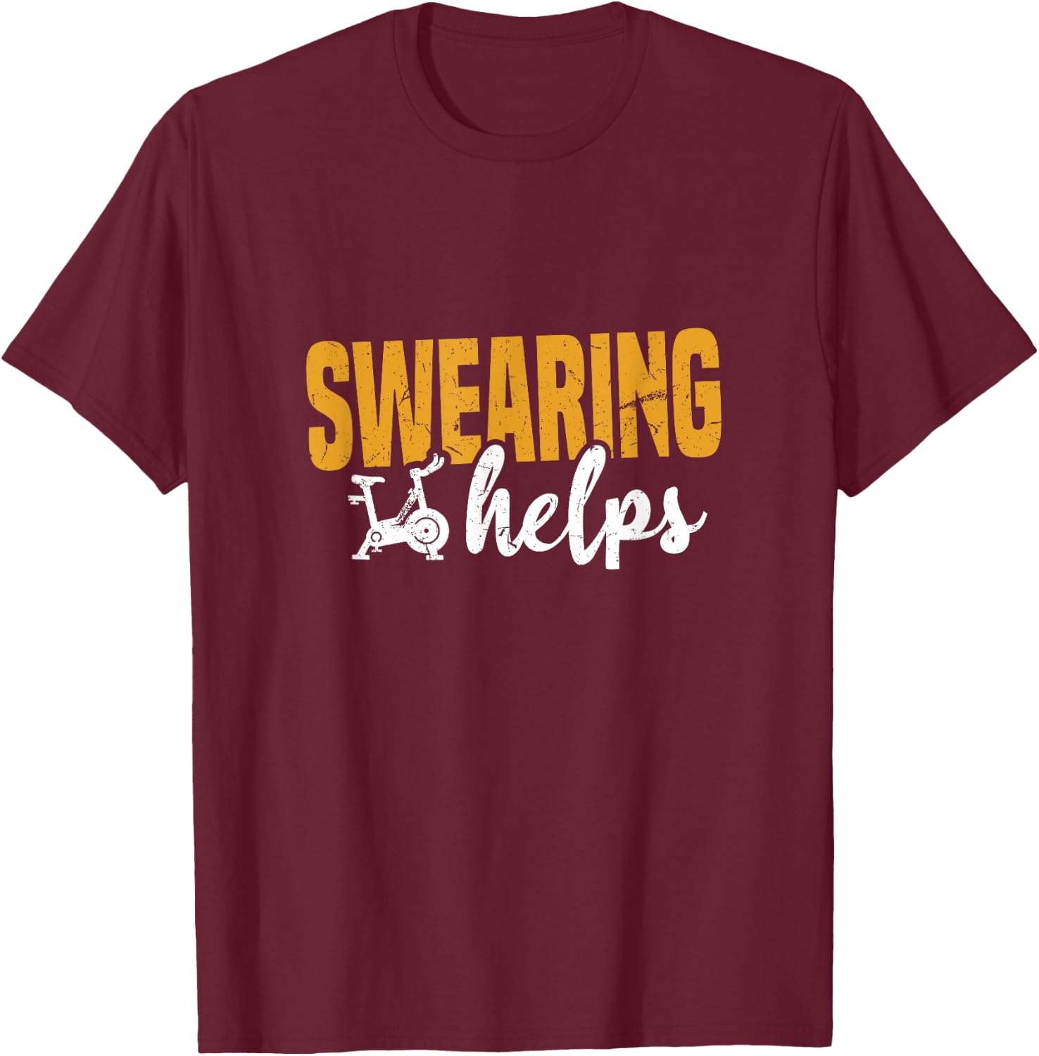 Swearing Helps | Funny Spin Class Cycle Training Joke T-Shirt - T-Shirt | Maroon
