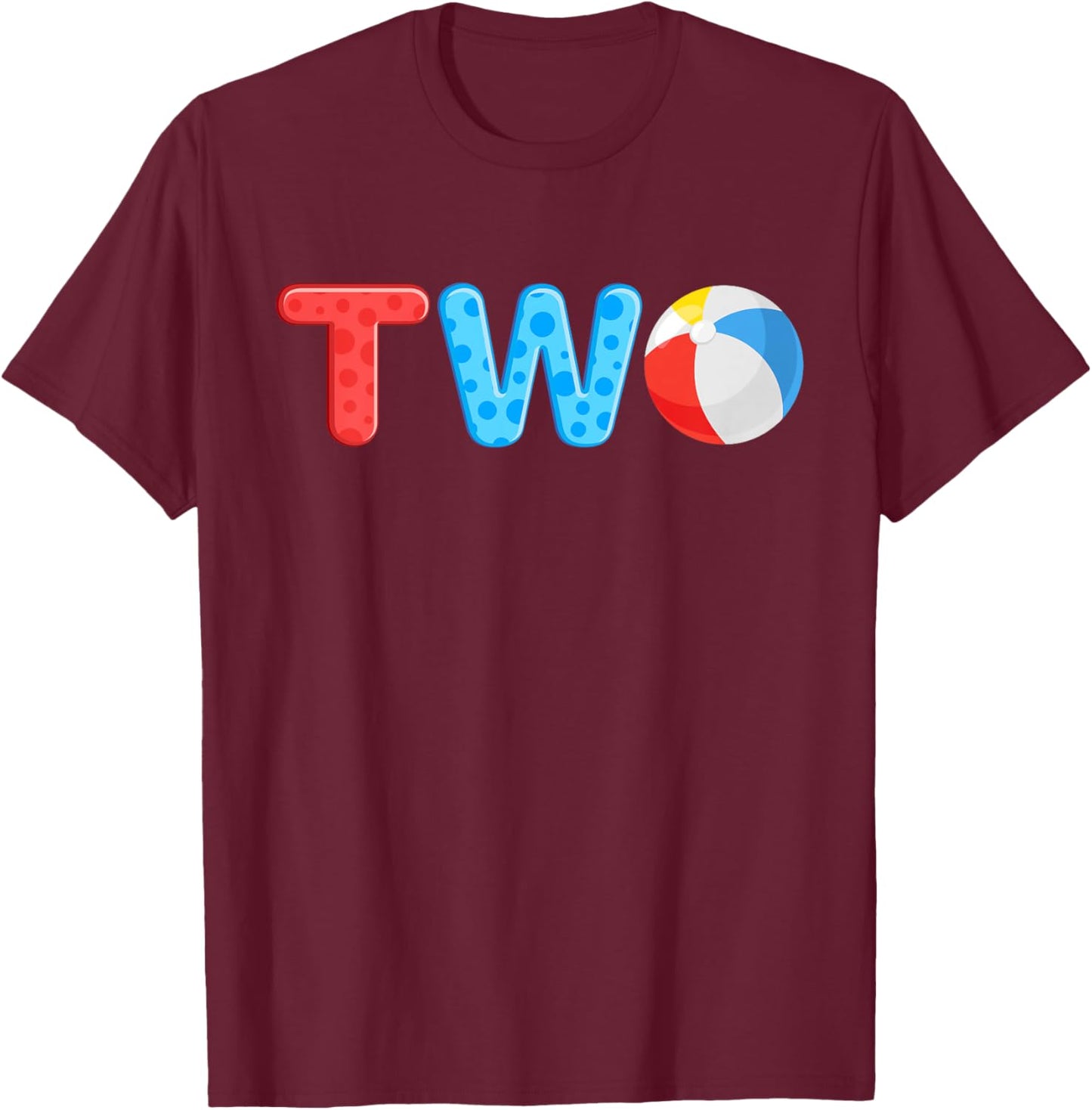 2nd Birthday Two Year Old Beach Ball Theme Summer Pool Party Kids T-Shirt - T-Shirt | Maroon