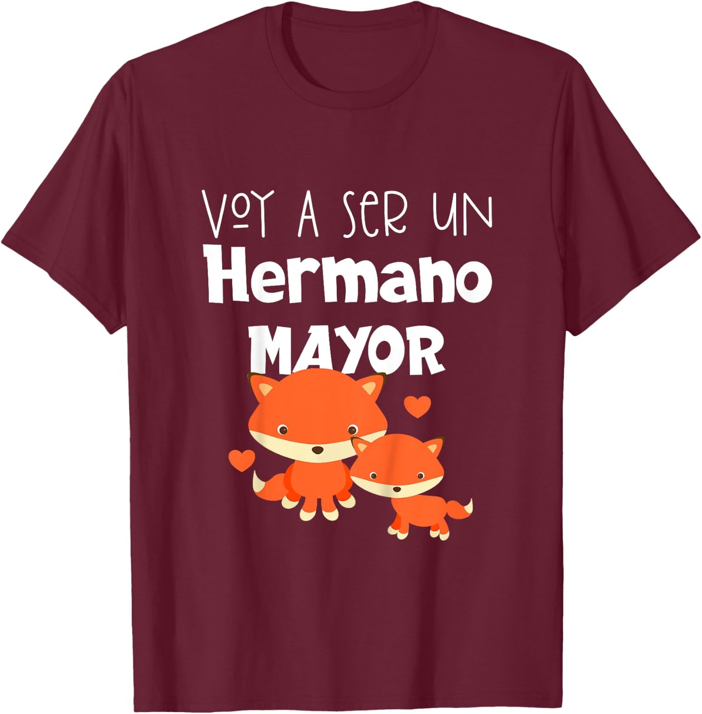 Voy A Ser Un Hermano Mayor T-Shirt - T-Shirt | Maroon