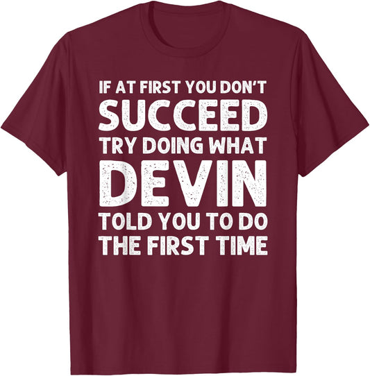 DEVIN Gift Name Personalized Birthday Funny Christmas Joke T-Shirt - T-Shirt | Maroon