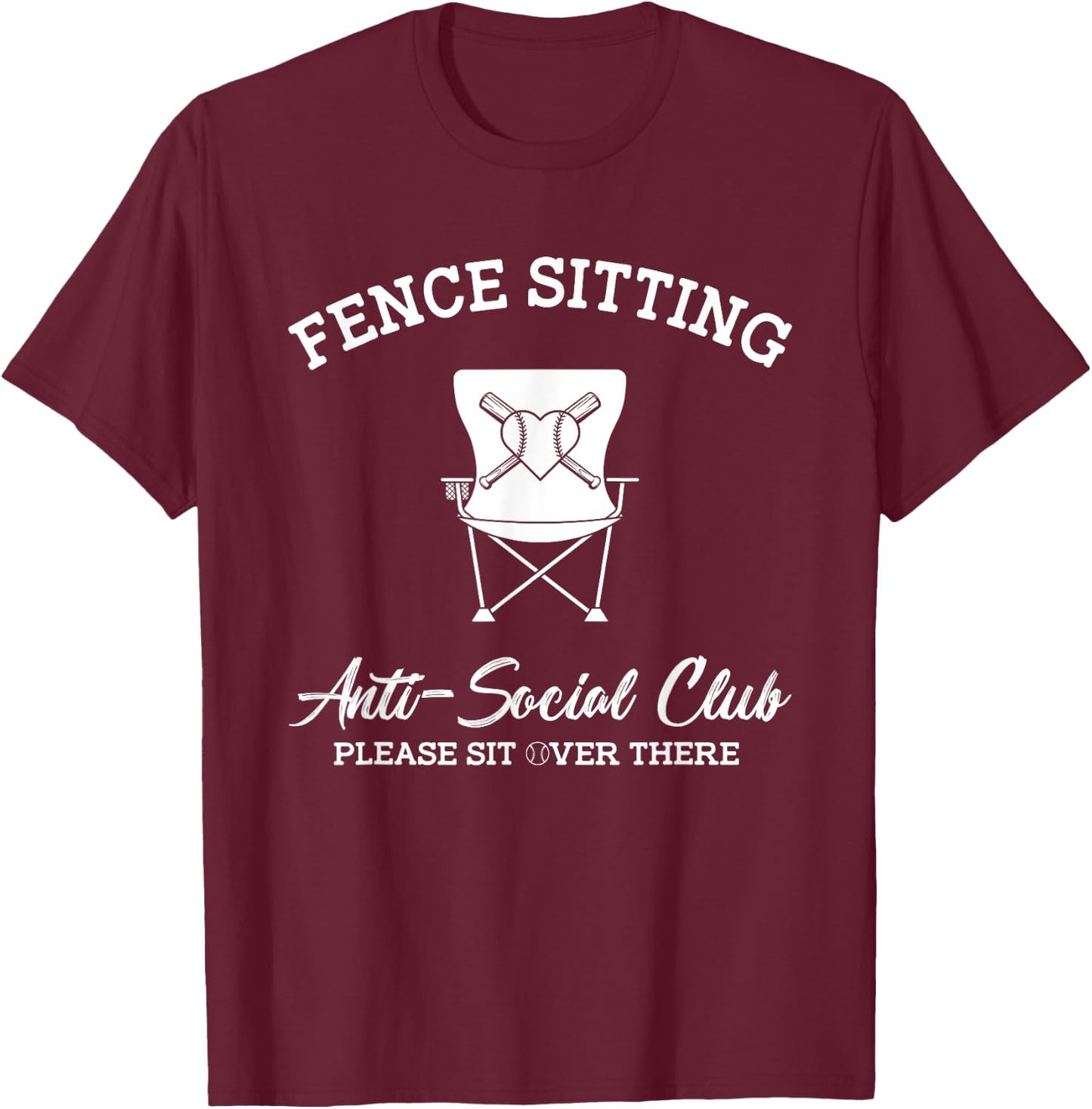 Fence Sitting Anti-Social Club Please Sit Over There T-Shirt - T-Shirt | Maroon