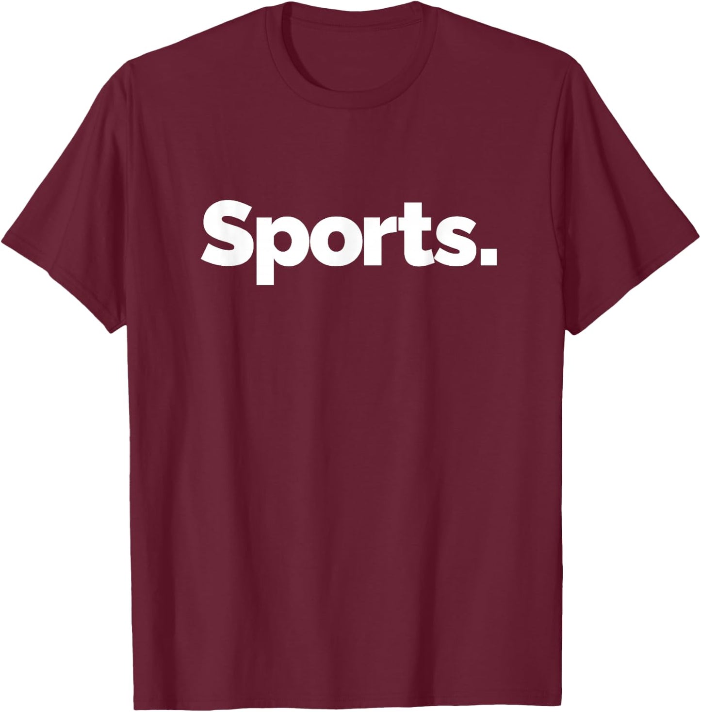 That Says Sports T-Shirt - T-Shirt | Maroon
