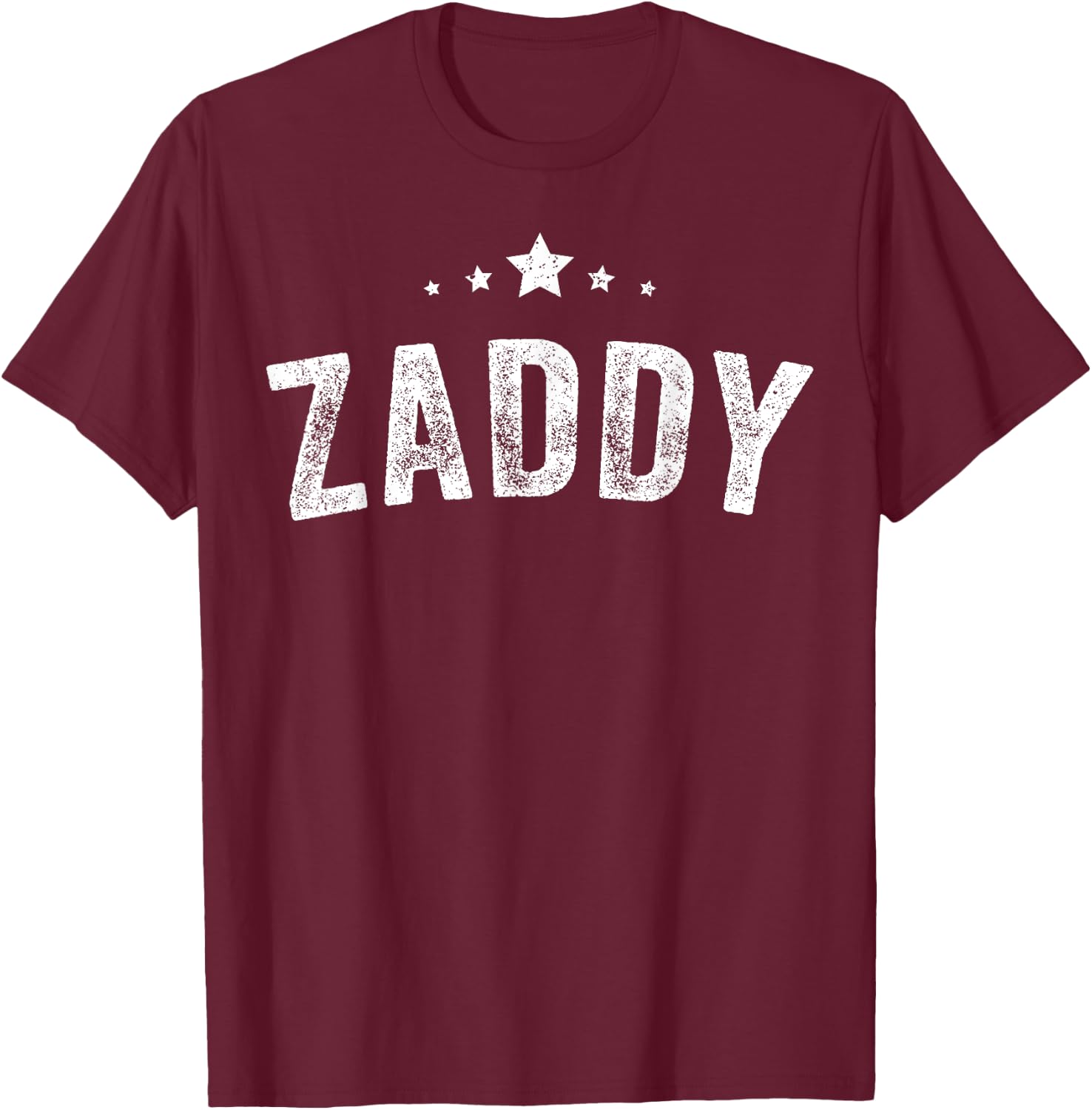 Zaddy T-Shirt - T-Shirt | Maroon