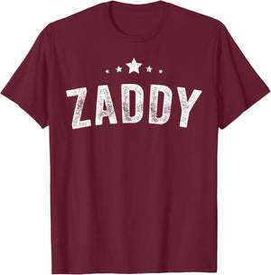 Zaddy T-Shirt - T-Shirt | Maroon