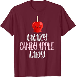 Crazy Candy Apple Lady – Cute Candy Apple Lovers T-Shirt - T-Shirt | Maroon