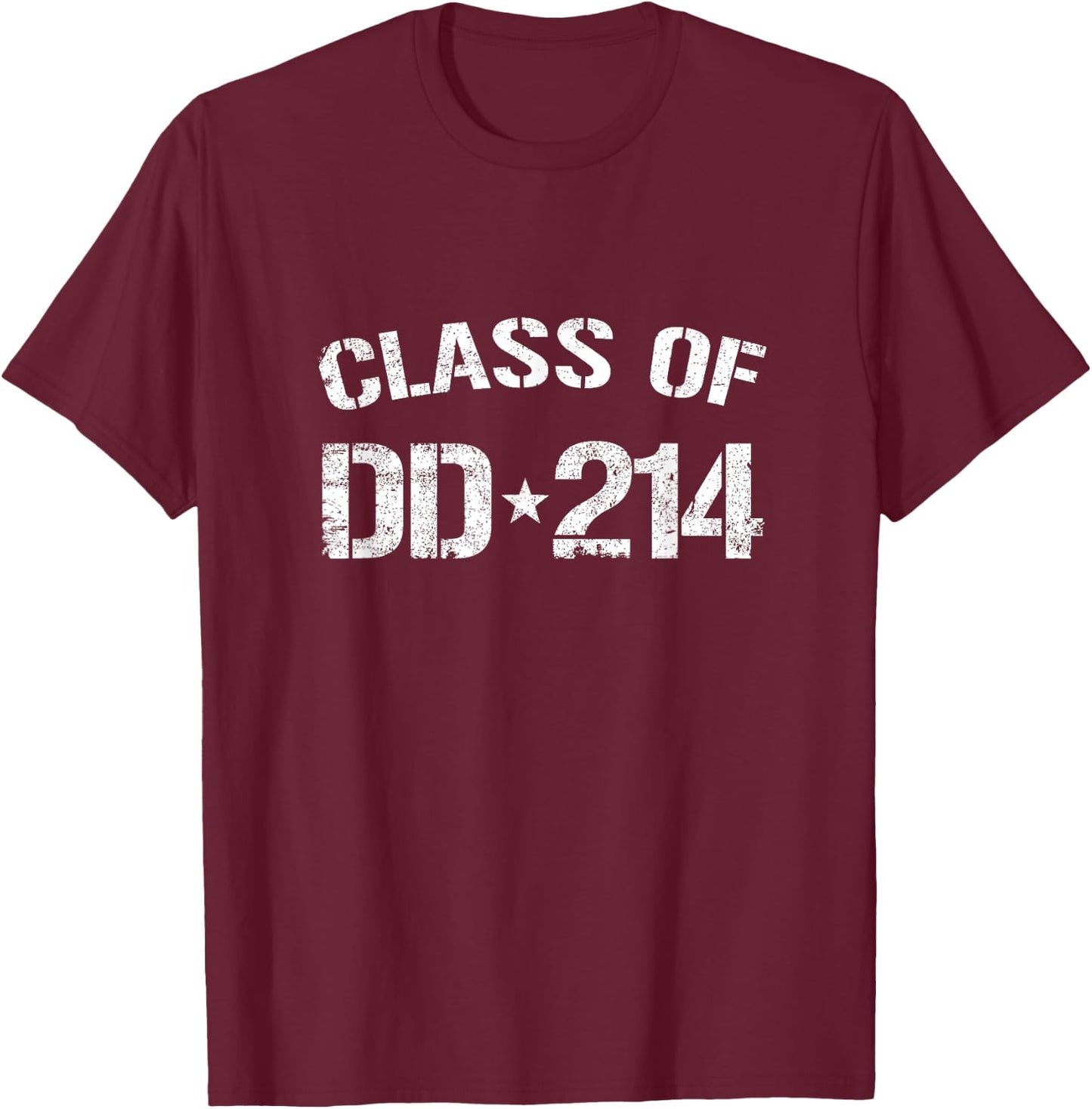 Class Of DD-214 Military Veteran Retired Military DD-214 T-Shirt - T-Shirt | Maroon