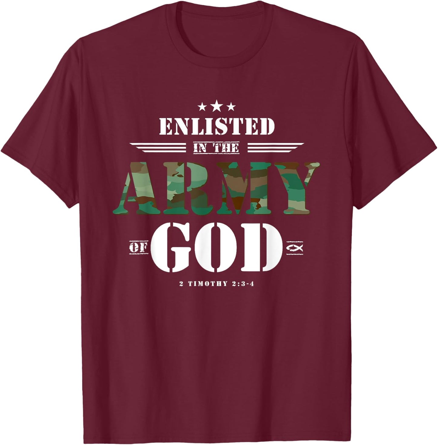 Christian Gifts Religious Bible Verse Scriptures God's Army T-Shirt - T-Shirt | Maroon
