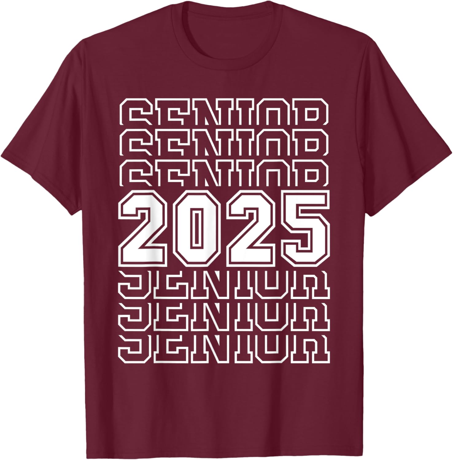 Senior 2025 Graduation 2025 Class Senior 2025 Grad T-Shirt - T-Shirt | Maroon