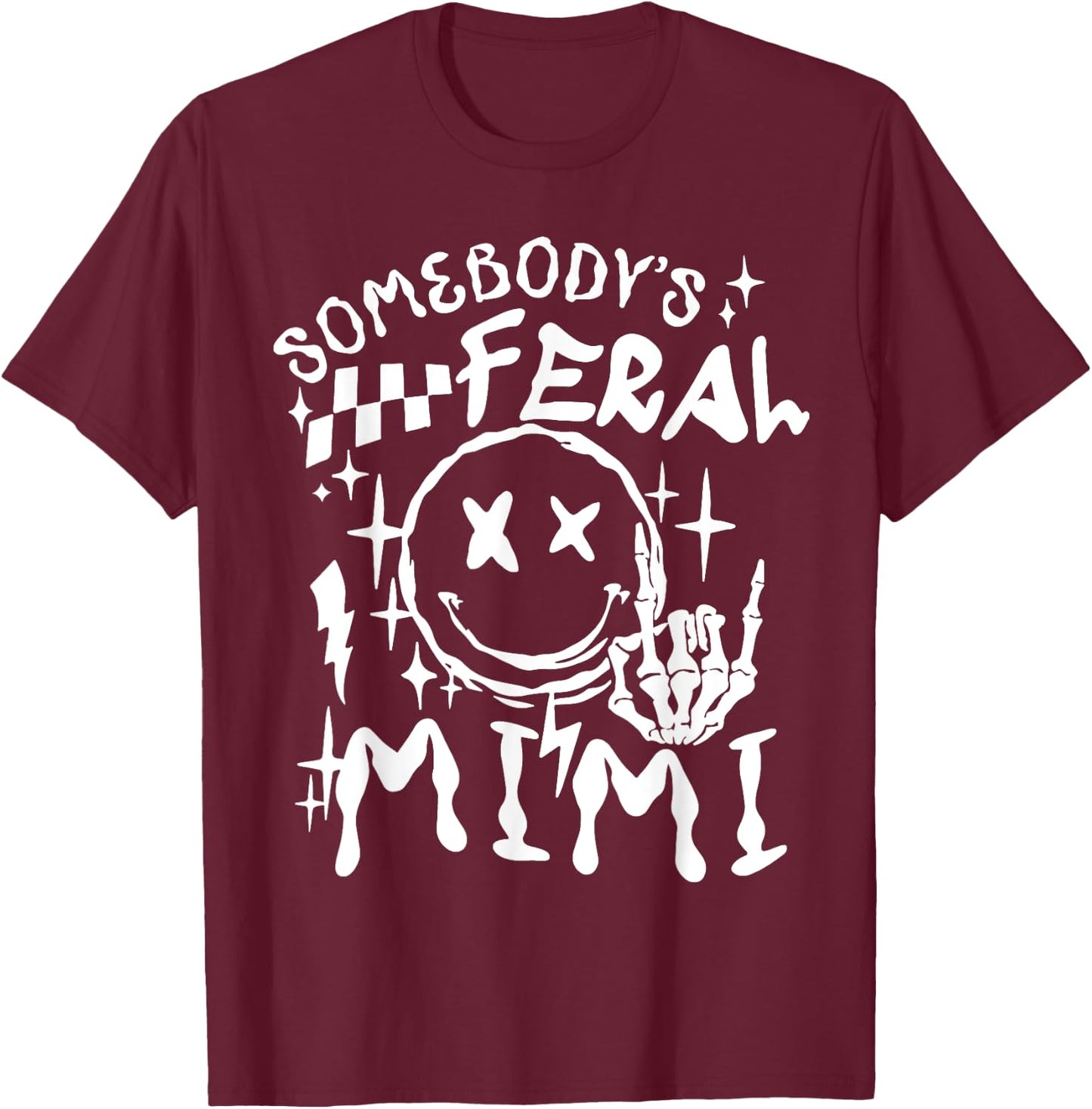 Somebody's Feral Mimi T-Shirt - T-Shirt | Maroon