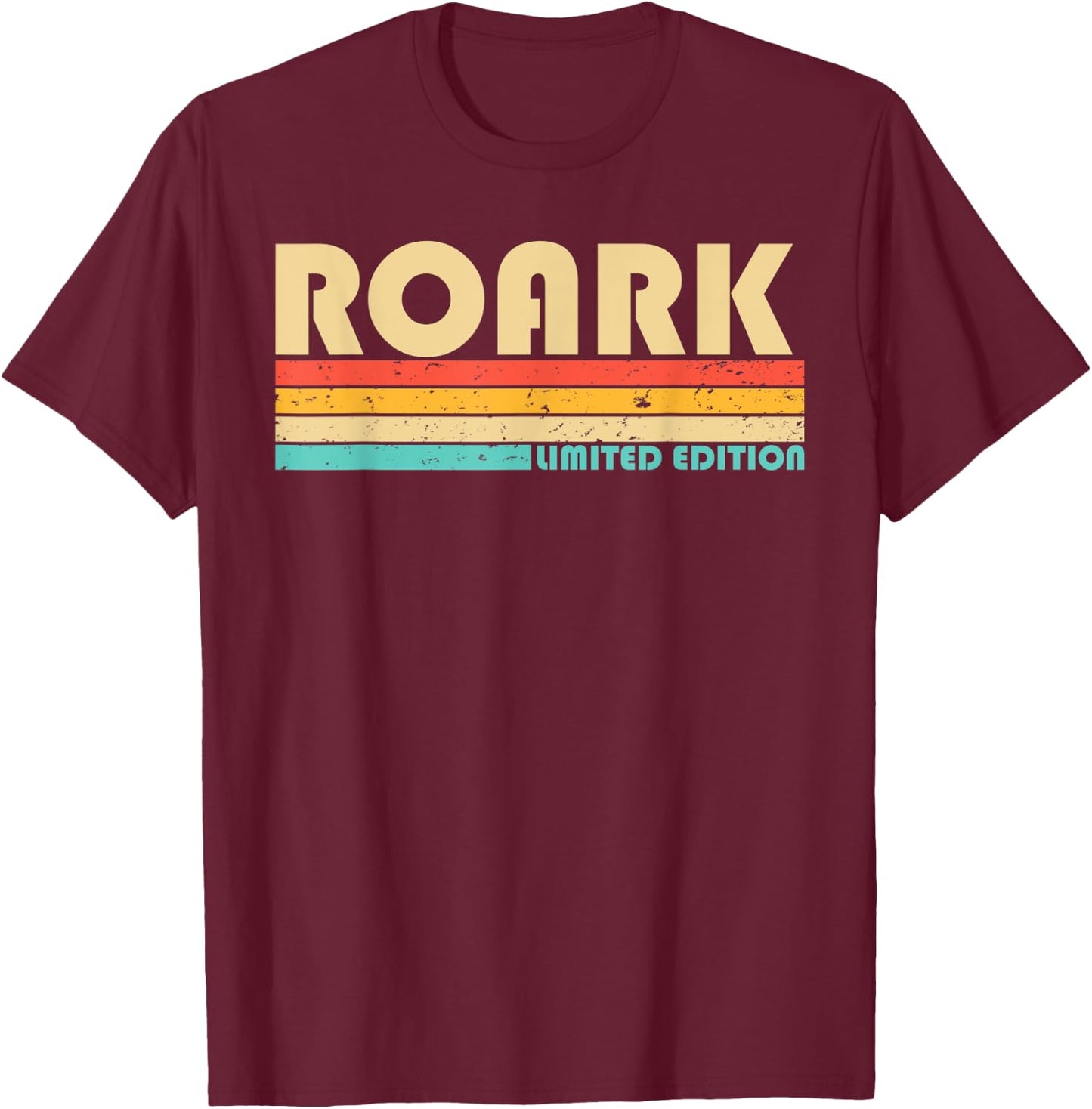 ROARK Surname Funny Retro Vintage 80s 90s Birthday Reunion T-Shirt - T-Shirt | Maroon
