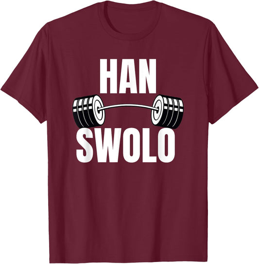 Han Swolo Funny gym - Awesome gym gear gifts T-Shirt - T-Shirt | Maroon