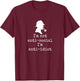 Anti idiot - Witty Sherlock Holmes quote book lover reader T-Shirt - T-Shirt | Maroon