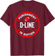 D-Line Punishment In Motion Football Defensive Lineman T-Shirt - T-Shirt | Maroon