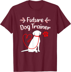Future Dog Trainer Men Women Girls Kids T-Shirt - T-Shirt | Maroon