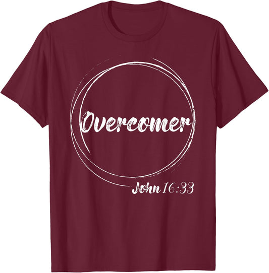 Christian Overcomer John 16:33 Deluxe Bible Verse T-Shirt - T-Shirt | Maroon