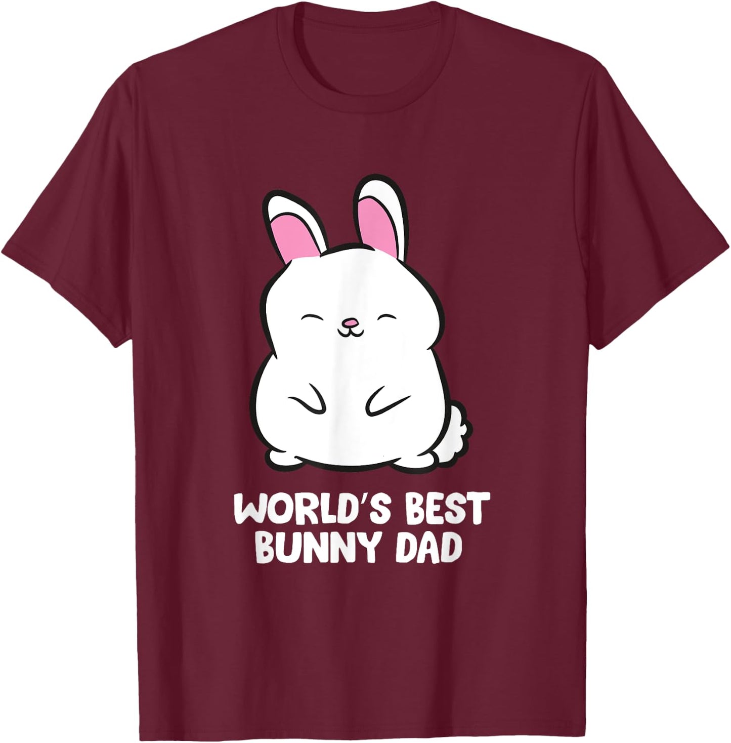 World's Best Bunny Dad Rabbit Bunny Dad T-Shirt - T-Shirt | Maroon