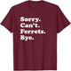 Funny Ferret Gift Women Boys or Girls T-Shirt - T-Shirt | Maroon