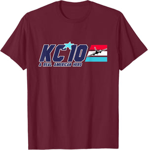KC-10, A Real American Hero T-Shirt - T-Shirt | Maroon