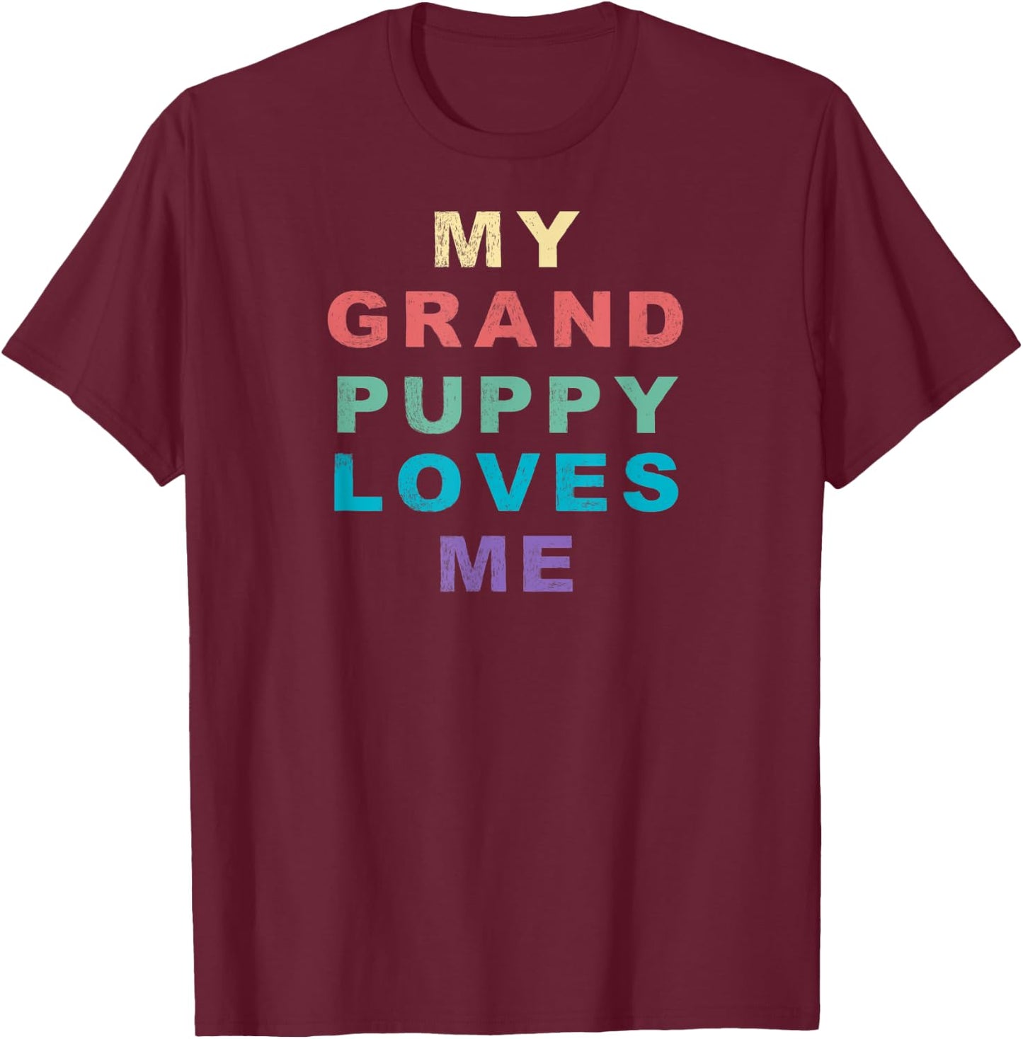 My Grandpuppy Loves Me for Grandma of Puppy Dogs Retro T-Shirt - T-Shirt | Maroon