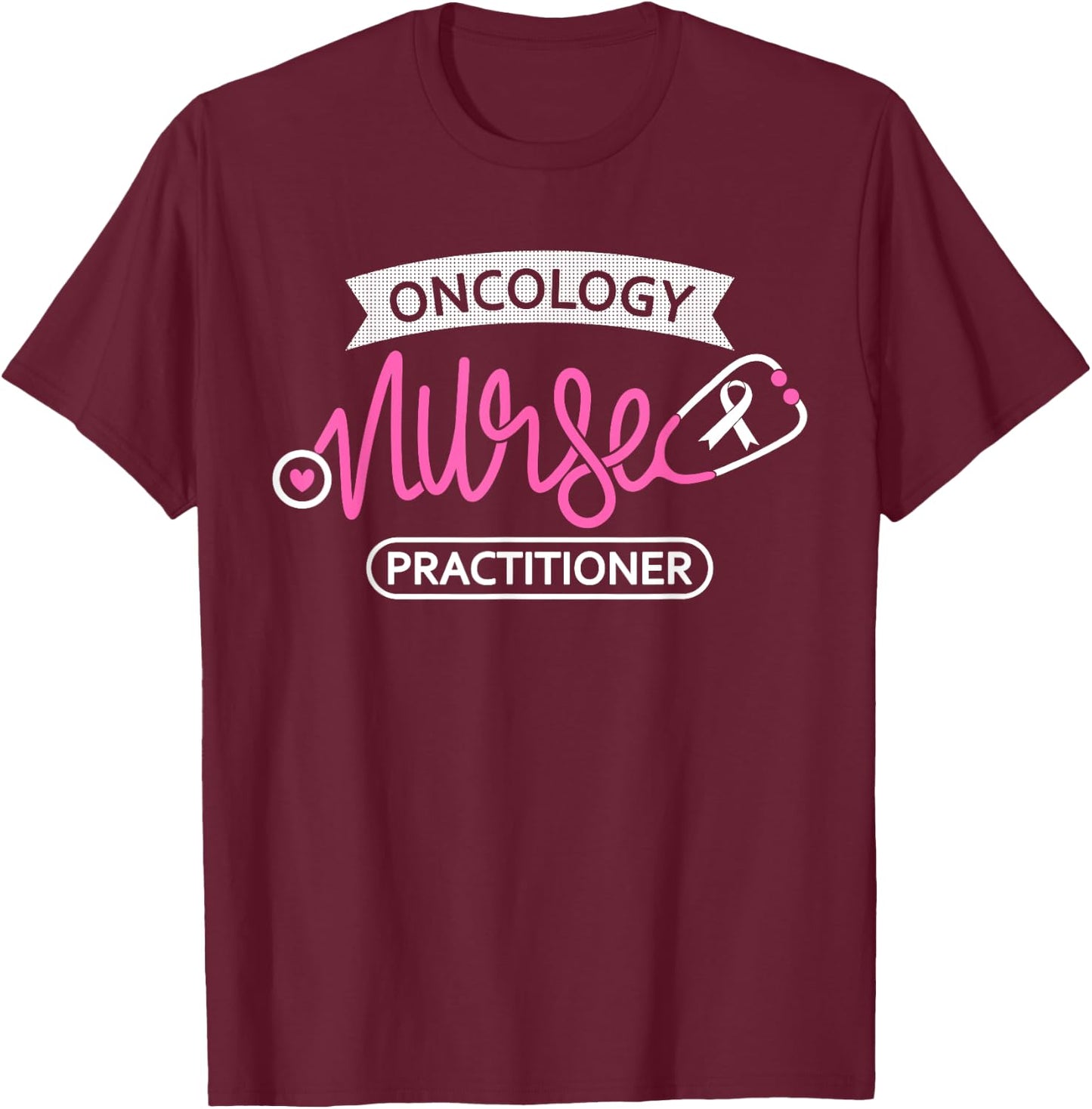 Oncology Nurse Practitioner - Oncology nursing student NP T-Shirt - T-Shirt | Maroon