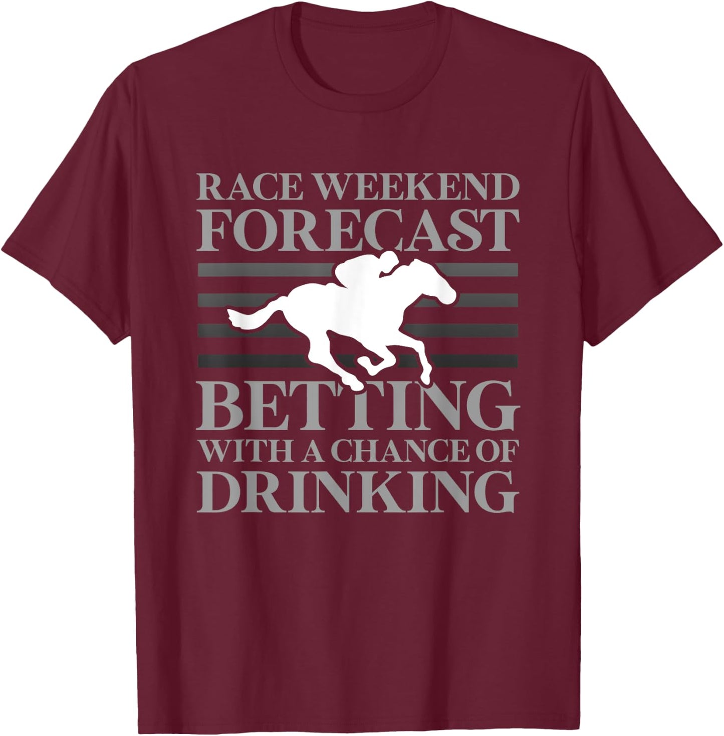 Funny Horse Racing Jockey Racer Track Rider Drinking Gifts T-Shirt - T-Shirt | Maroon