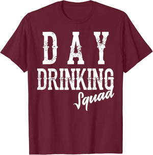 Cool Day Drinking Squad | Funny Alcohol Drinker Group Gift T-Shirt - T-Shirt | Maroon