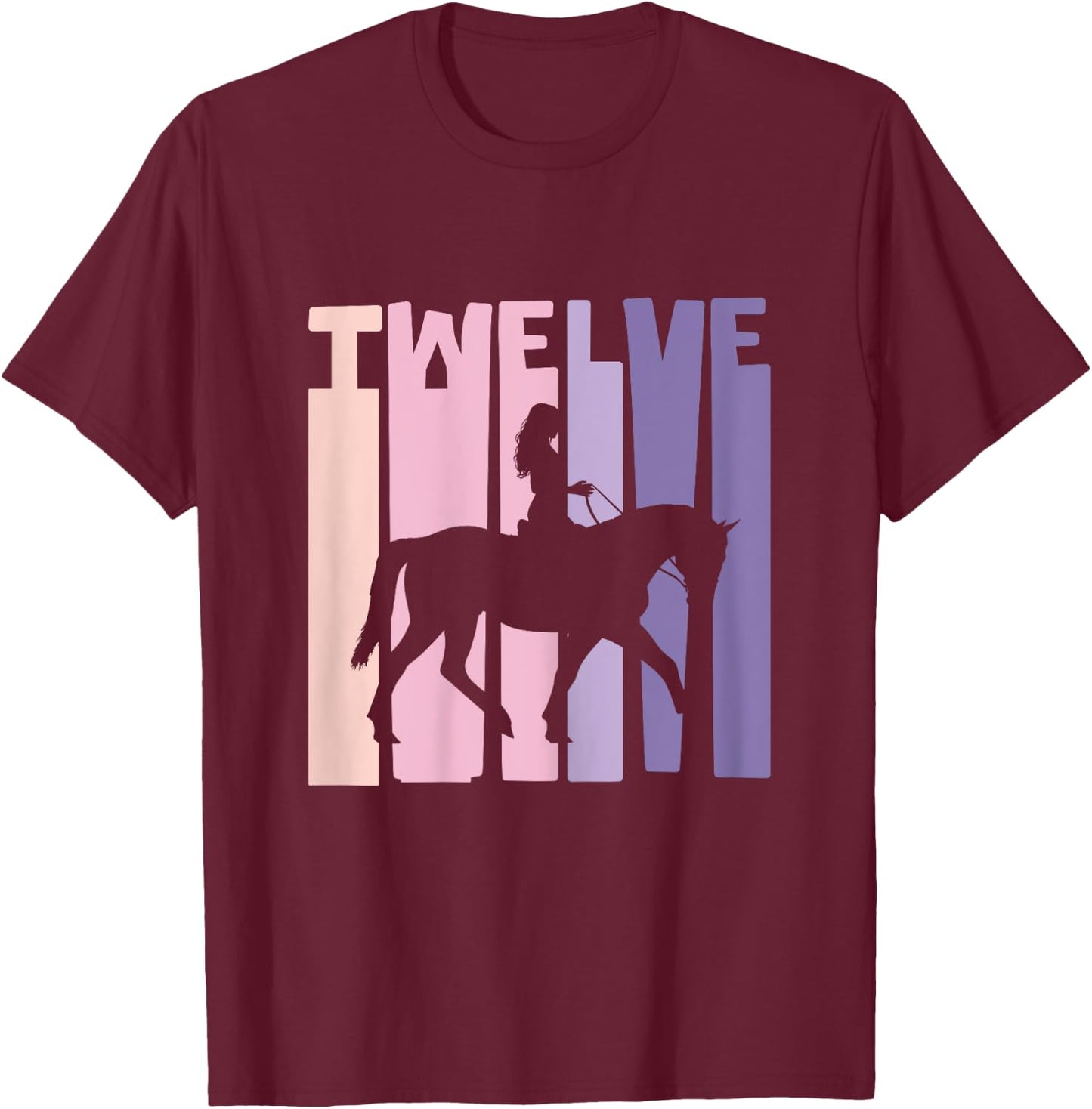 12th Birthday Gift Horse Rider Fan 12 Years Girls T-Shirt - T-Shirt | Maroon