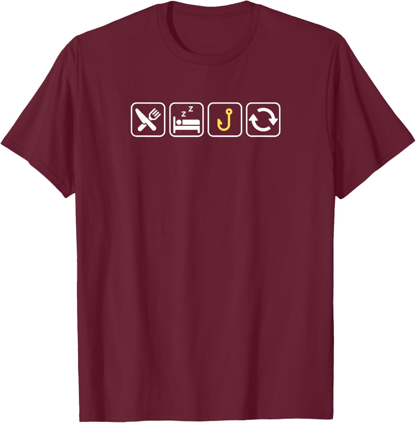 Eat Sleep FISHING Repeat | Funny Fishhook Design T-Shirt - T-Shirt | Maroon