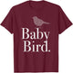 BABY BIRD - matching mama baby child mother's day motherhood T-Shirt - T-Shirt | Maroon