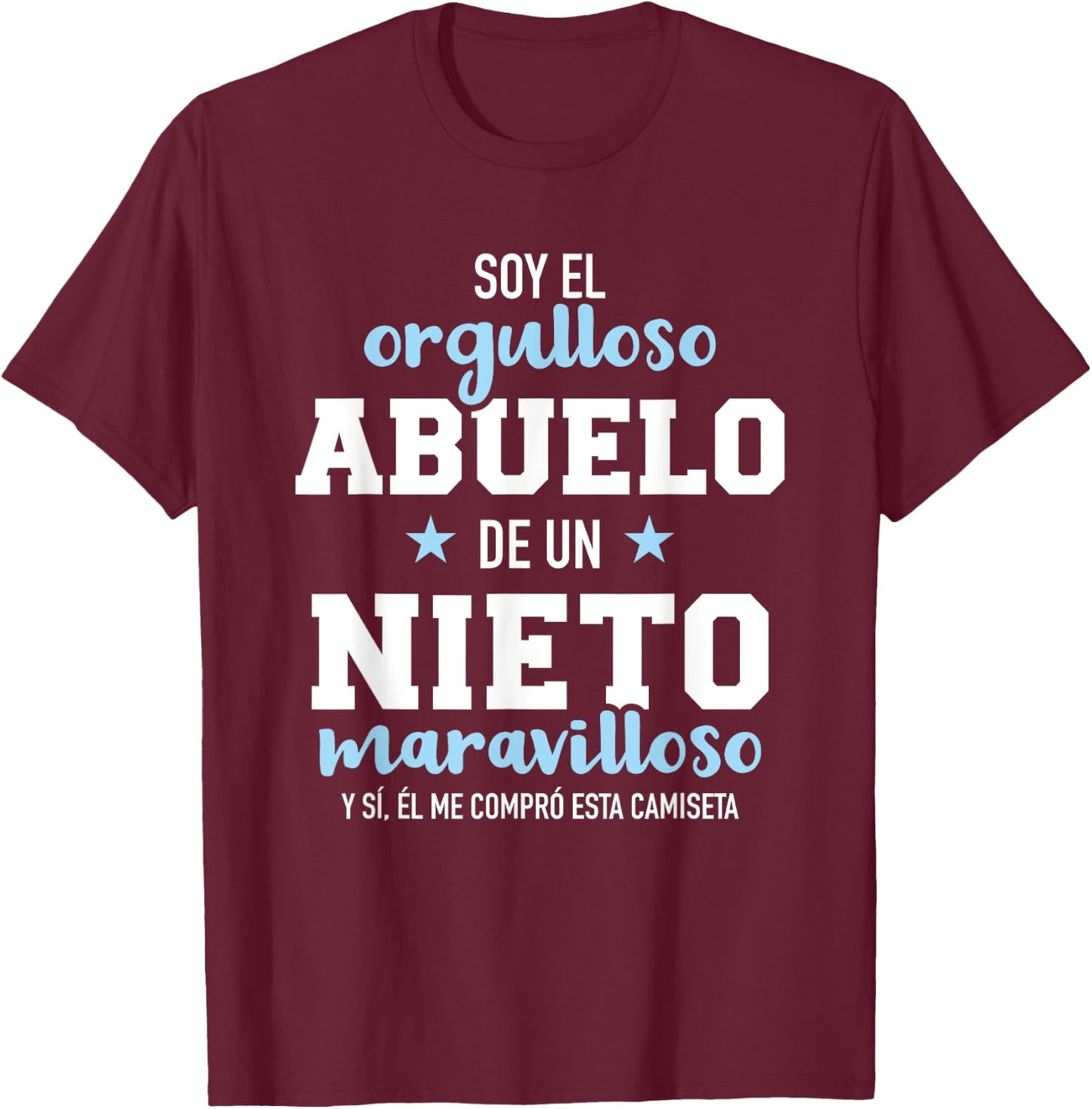 Orgulloso abuelo de un nieto maravilloso T-Shirt - T-Shirt | Maroon