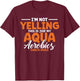 Aqua Aerobics Swimming Water Instructor Fitness Waterobics T-Shirt - T-Shirt | Maroon