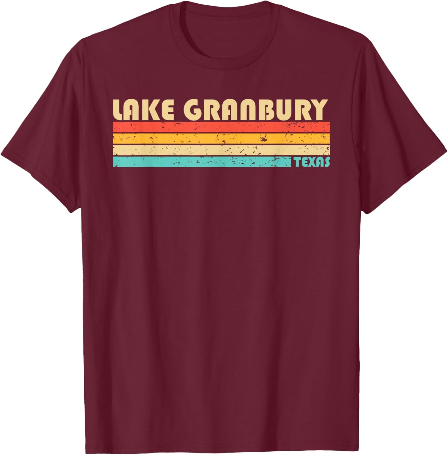 LAKE GRANBURY TEXAS Funny Fishing Camping Summer Women Girls Kids T-Shirt - T-Shirt | Maroon