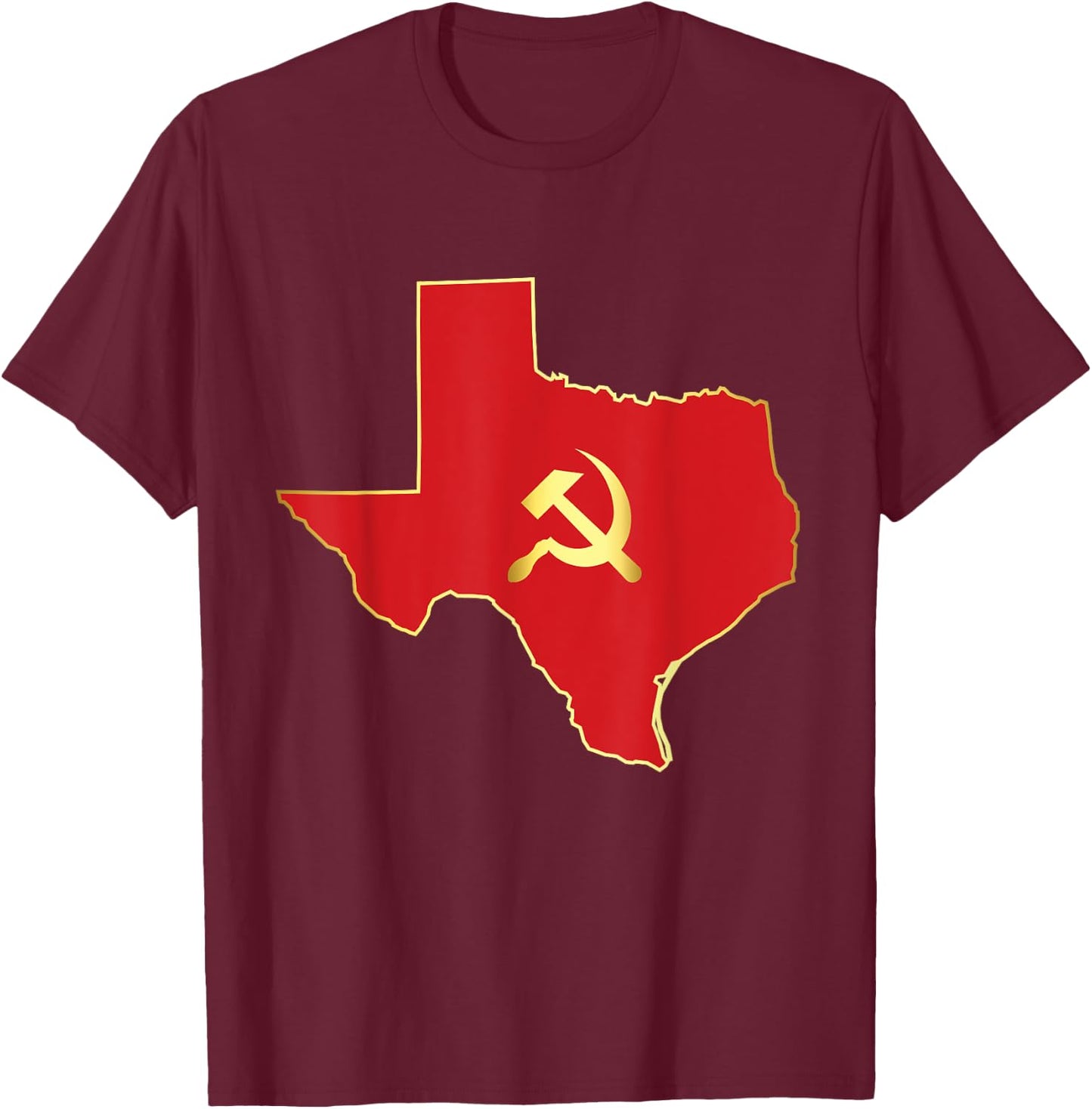 Texas Socialist And Communist T-Shirt - T-Shirt | Maroon