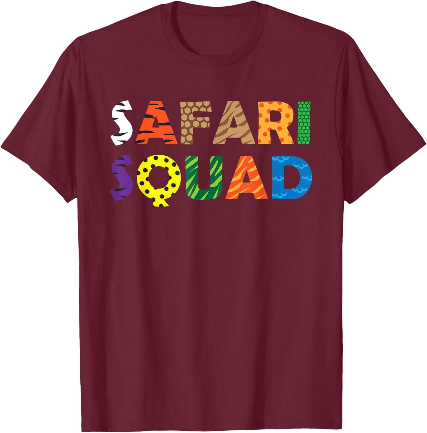 Safari Squad African Summer Vacation Vacay Trip Animal Lover T-Shirt - T-Shirt | Maroon