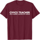 Civics Teacher Funny Civics Teacher Men Women Girls Kids T-Shirt - T-Shirt | Maroon