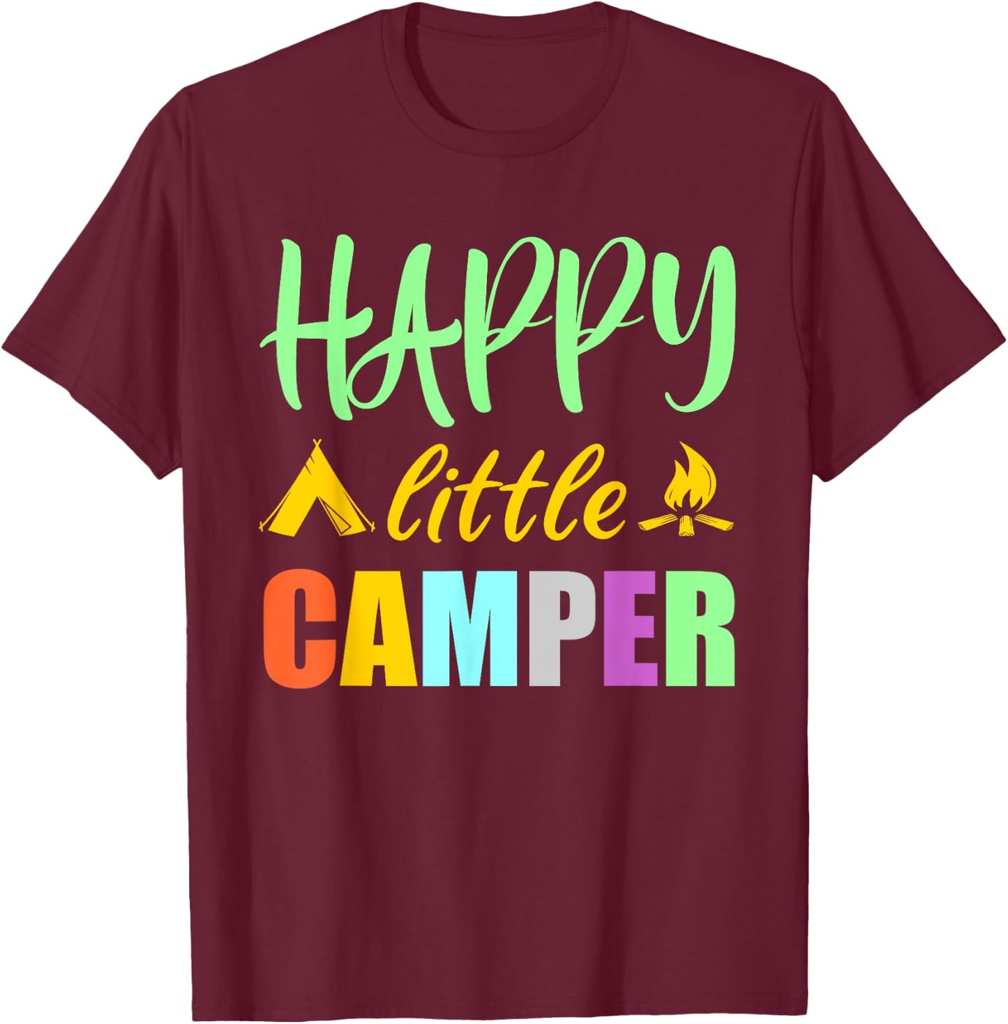 Happy Little Camper Tent Campfire for Camping Kids T-Shirt - T-Shirt | Maroon