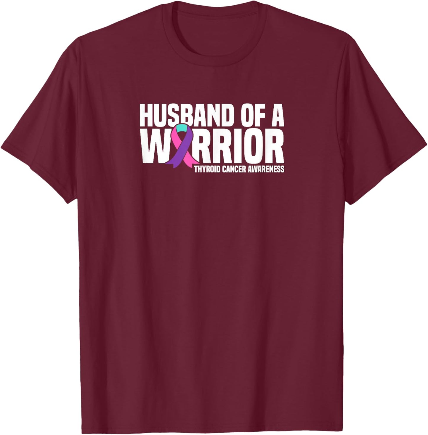 Husband of a Warrior Purple Ribbon Thyroid Cancer Awareness T-Shirt - T-Shirt | Maroon