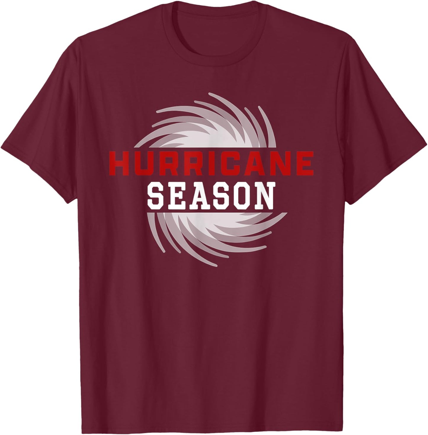 Hurricane Season T-Shirt - T-Shirt | Maroon