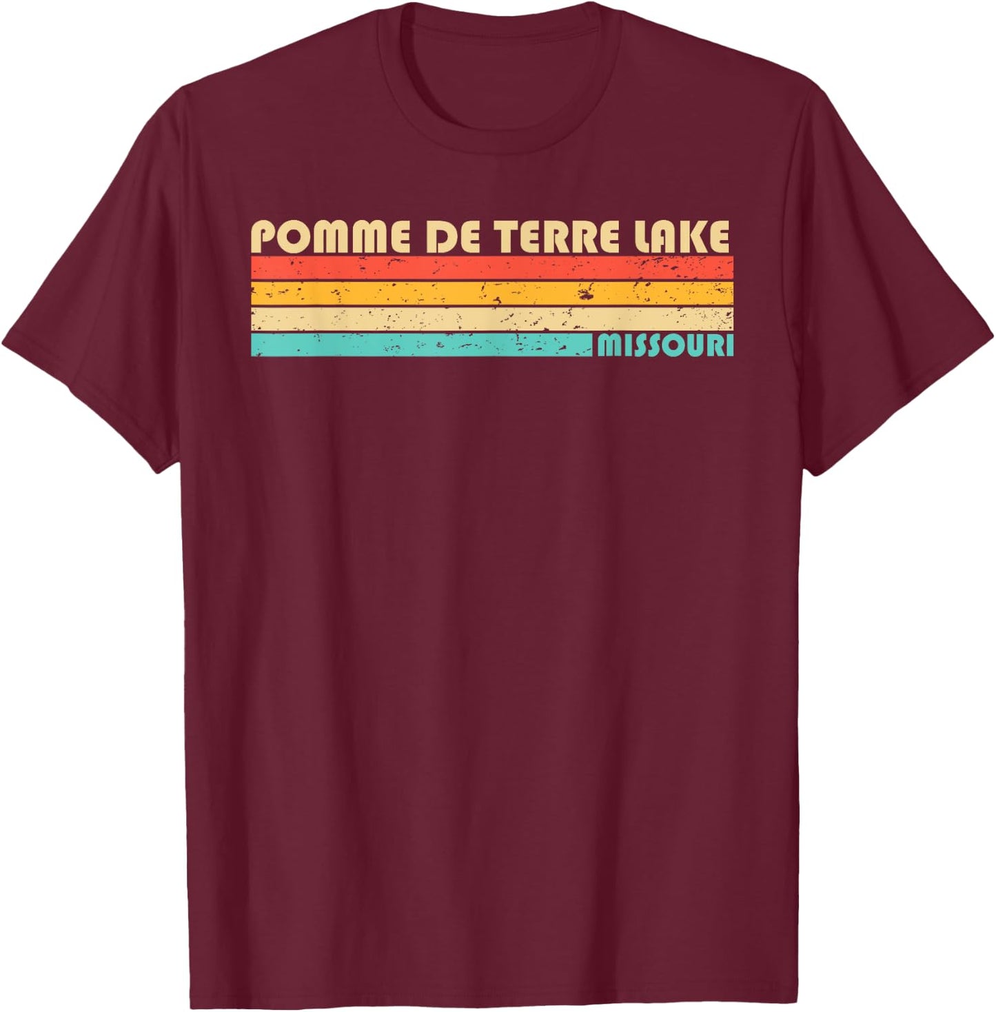 POMME DE TERRE LAKE MISSOURI Funny Fishing Camping Summer Men Women Kids T-Shirt - T-Shirt | Maroon