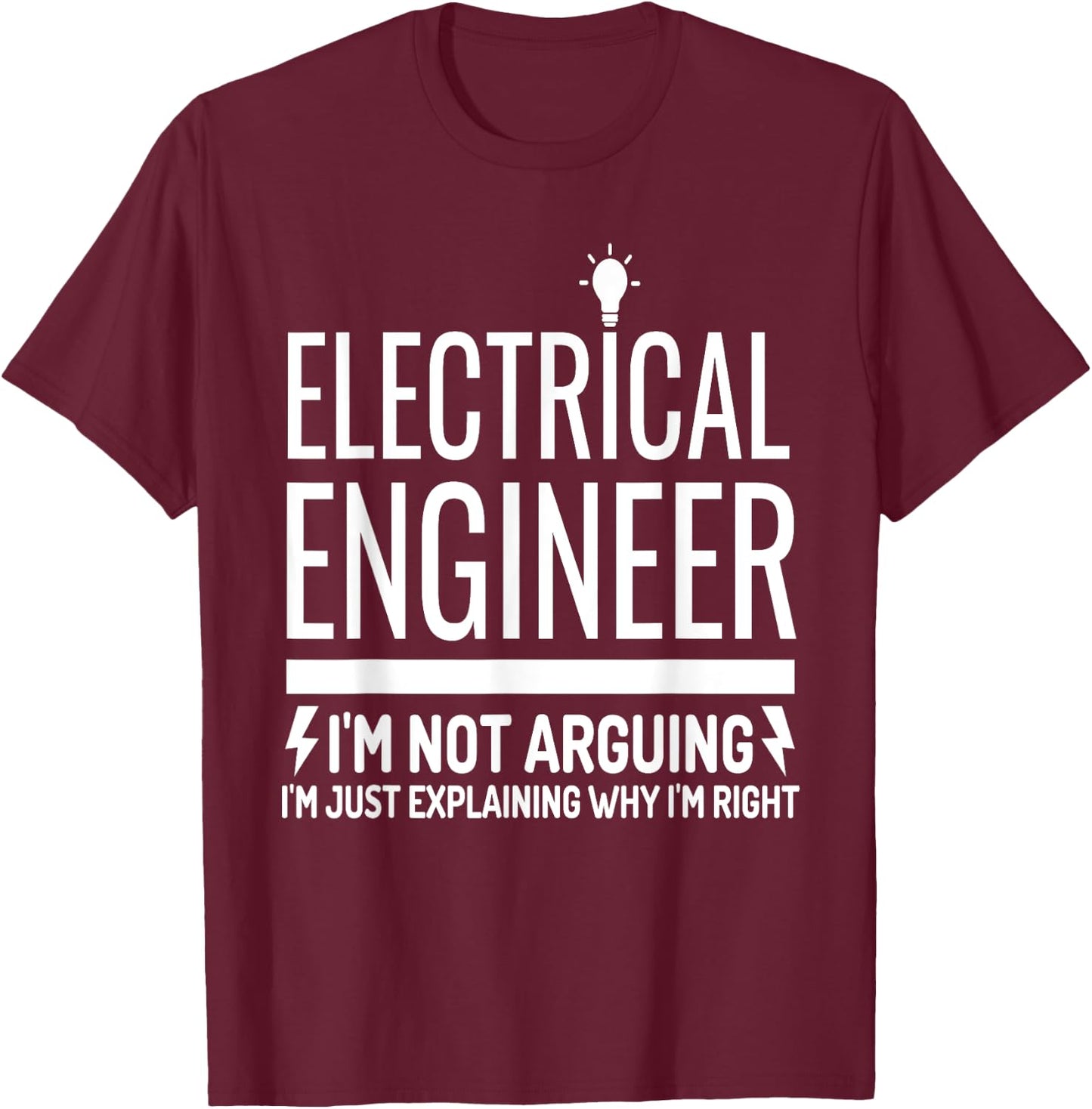 Funny Electrical Engineer Gift Electronics Engineering 2024 T-Shirt - T-Shirt | Maroon