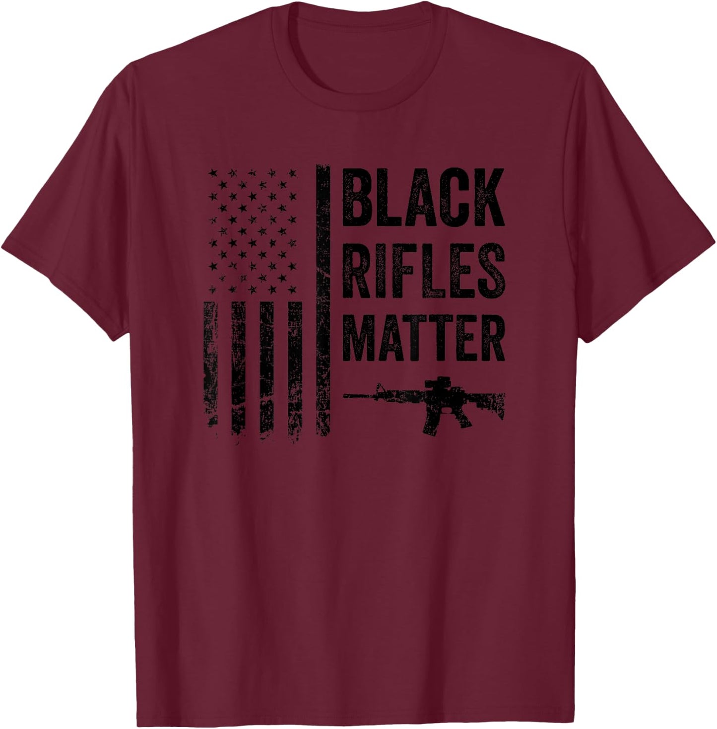 Black Rifles Matter - Funny Pro Gun Rights Camo USA Flag T-Shirt - T-Shirt | Maroon